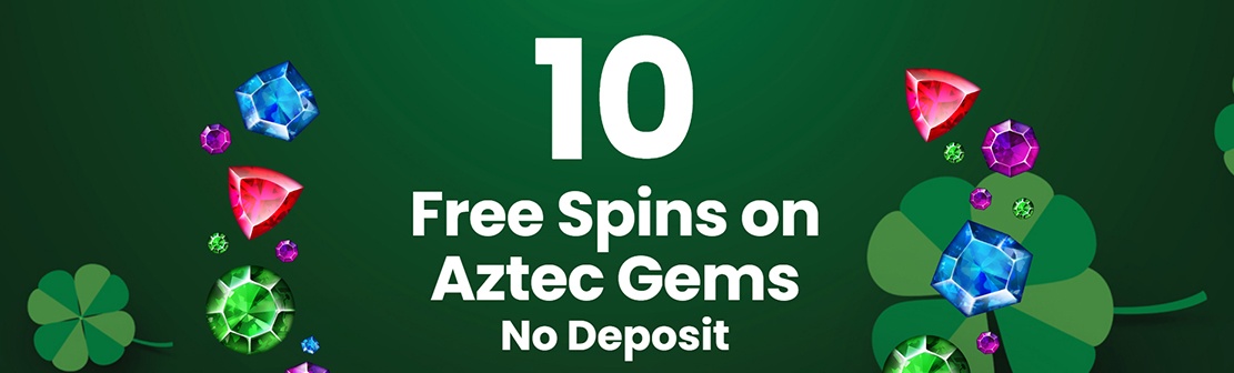 Clover Casino – Claim 10 No Deposit Free Spins on Aztec Gems