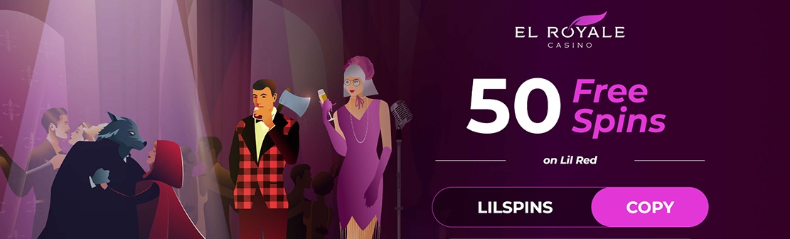 El Royale Casino – Claim 50 No Deposit Free Spins on Lil Red