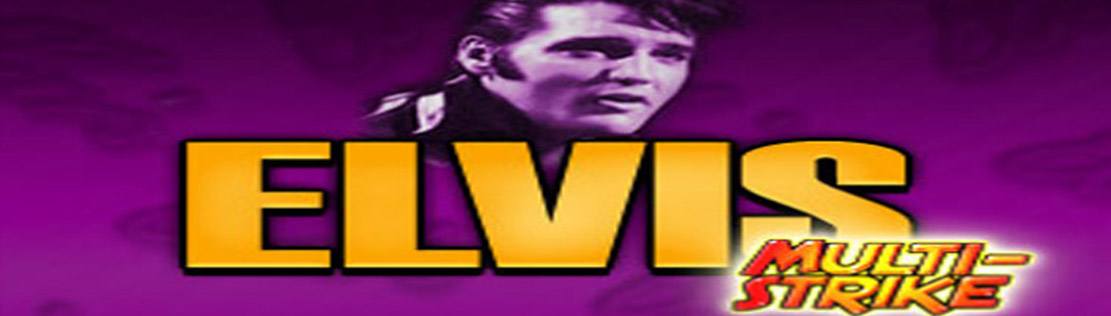 Elvis Multi Strike from IGT