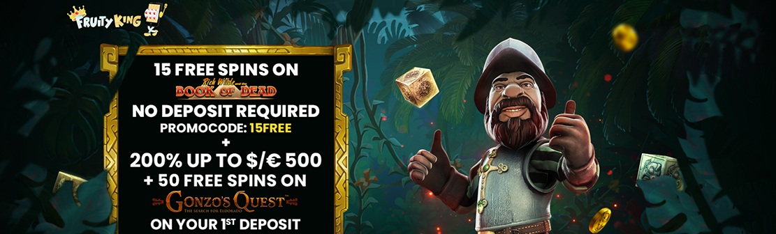 Fruity King Casino – Claim 15 No Deposit Free Spins on Book of Dead