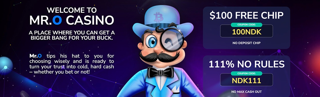 Mr.O Casino – Claim $100 No Deposit Bonus
