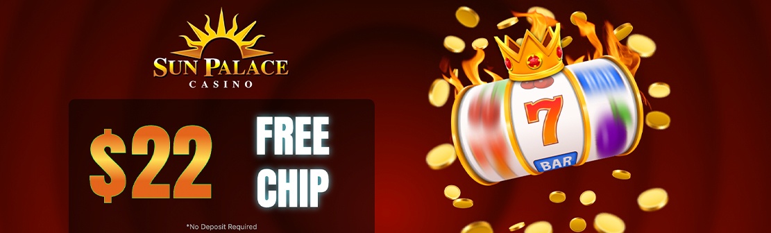 Sun Palace Casino – Claim $22 No Deposit Bonus 